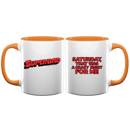 Superbad Crazy Saturday Night Mug