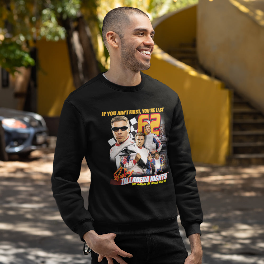 Talladega Nights You're Last Long Sleeve Tee