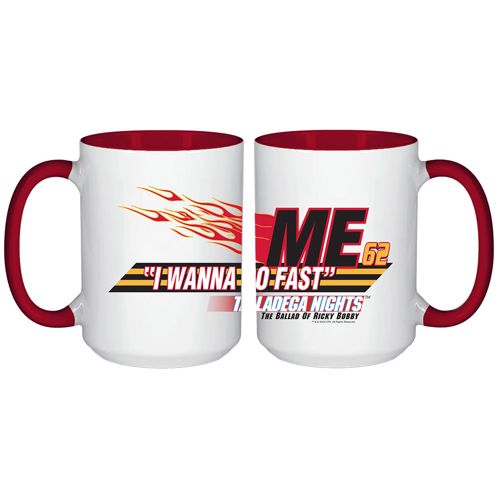 Talladega Nights Wanna Go Fast Mug